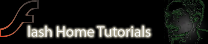 Flash home tutorials